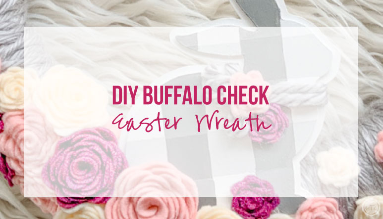 DIY Buffalo Check Easter Wreath