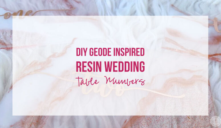 DIY Geode Inspired Resin Wedding Table Numbers