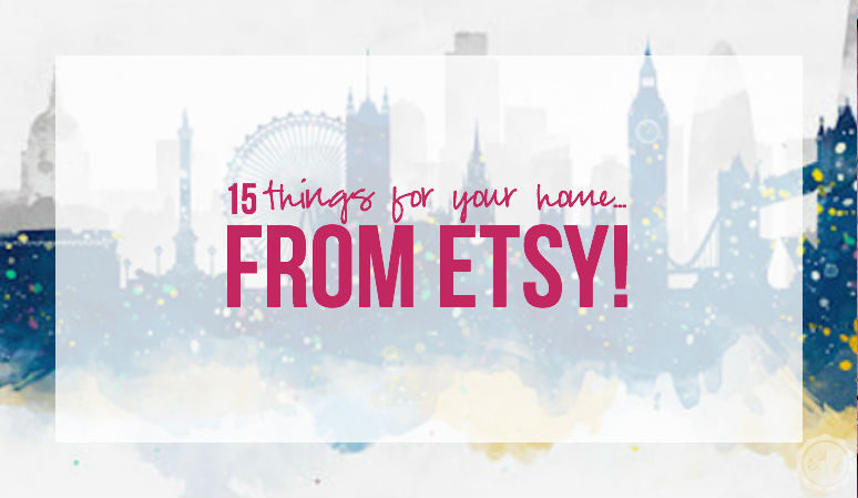 15 things for your home … from Etsy!