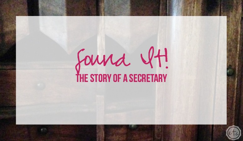 Found It! The story of a Secretary