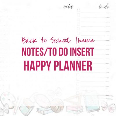 Back to School Insert Notes/To-Do (Happy Planner, Printable)
