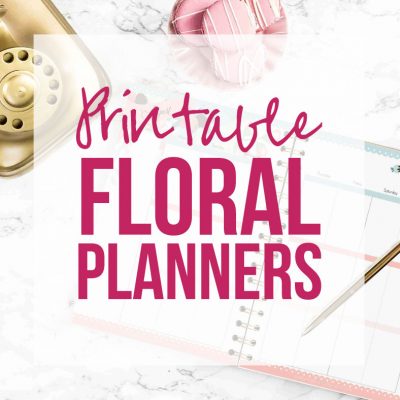 Floral Printable Planners